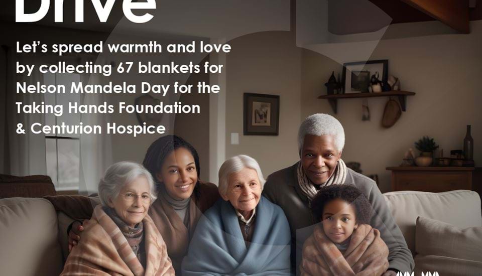 67 Blankets: Spreading Warmth And Love For Nelson Mandela Day
