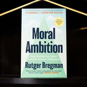 Moral Ambition